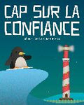 Cap sur la Confiance