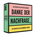 Danke der Nachfrage