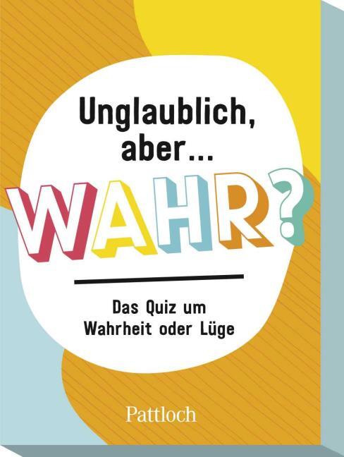 Unglaublich, aber ? wahr?